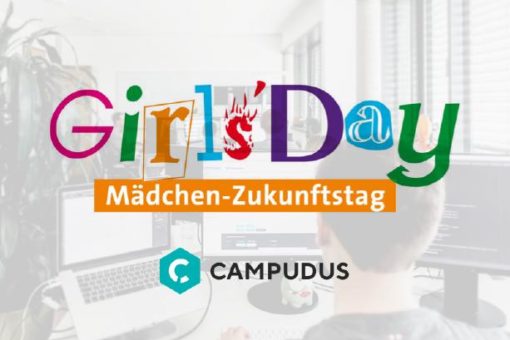 Girl Power bei Campudus! #girlsdaydigital gibt spannende Einblicke in IT-Berufe